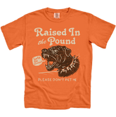 Raised in the Pound